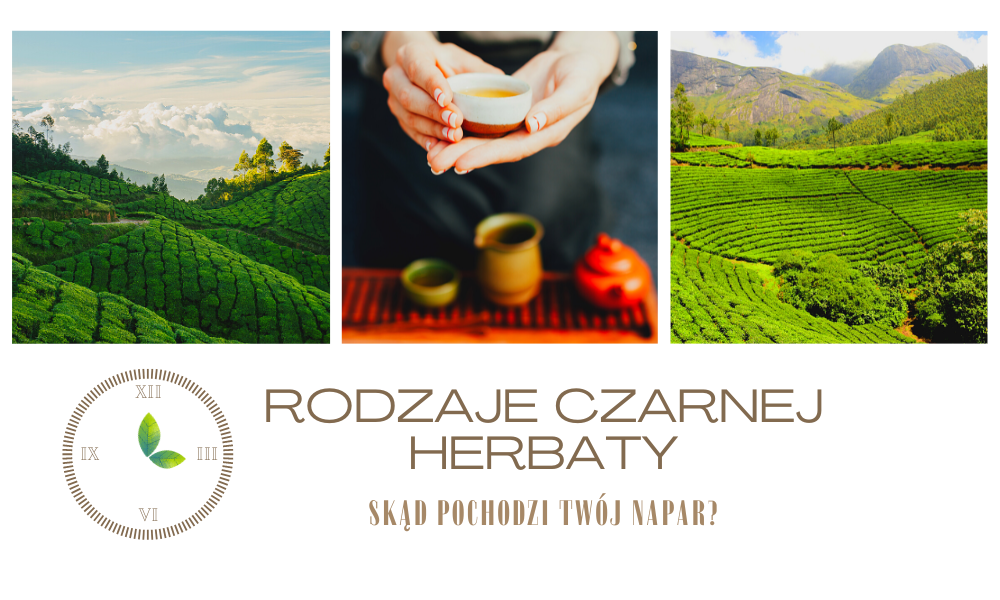 Rodzaje czarnej herbaty